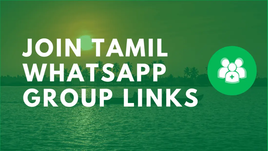 Tamil WhatsApp Group Links